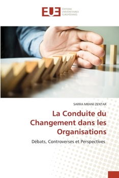 Paperback La Conduite du Changement dans les Organisations [French] Book