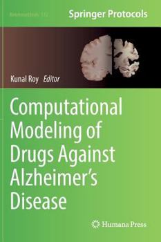 Hardcover Computational Modeling of Drugs Against Alzheimer's Disease Book