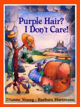 Paperback Purple Hair? I Don't Care! Book