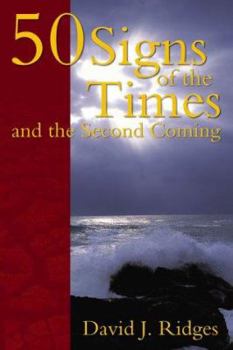 Paperback 50 Signs of the Times and the Second Coming Book