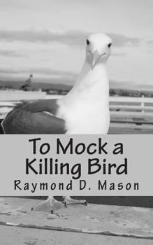 Paperback To Mock a Killing Bird Book