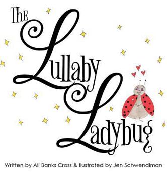Hardcover The Lullaby Ladybug Book