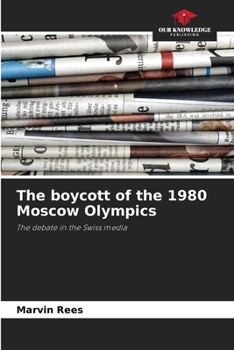 Paperback The boycott of the 1980 Moscow Olympics Book