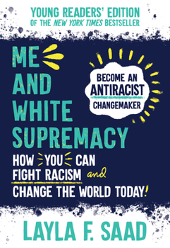 Paperback Me and White Supremacy Book