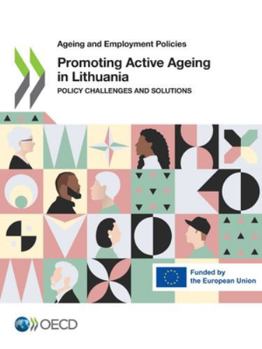 Paperback Promoting Active Ageing in Lithuania Book