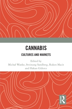 Paperback Cannabis: Cultures and Markets Book