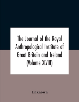The Journal Of The Royal Anthropological Institute Of Great Britain And Ireland
