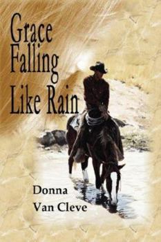 Paperback Grace Falling Like Rain [Large Print] Book