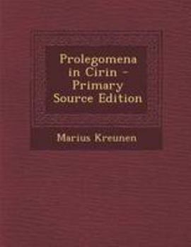 Paperback Prolegomena in Cirin - Primary Source Edition [Latin] Book