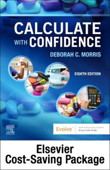 Paperback Drug Calculations Online for Calculate with Confidence (Access Card and Textbook Package) Book