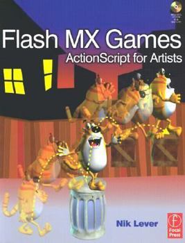 Paperback Flash MX Games: ActionScript for Artists [With CDROM] Book