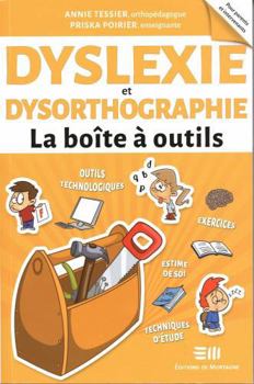 Paperback Dyslexie et dysorthographie - La boîte à outils [French] Book