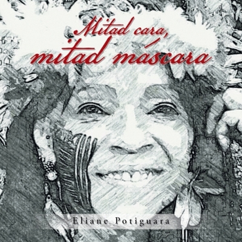 Paperback Mitad Cara, Mitad Máscara [Spanish] Book