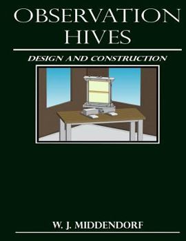 Paperback Observation Hives: Design and Construction Book