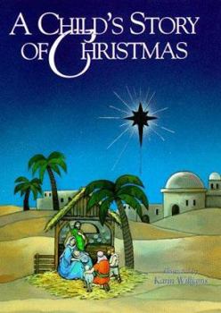 Hardcover A Child's Story of Christmas Book