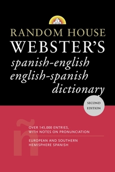 Paperback Random House Webster's Spanish-English English-Spanish Dictionary: Second Edition Book