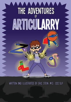 Paperback The Adventures of ArticuLarry Book