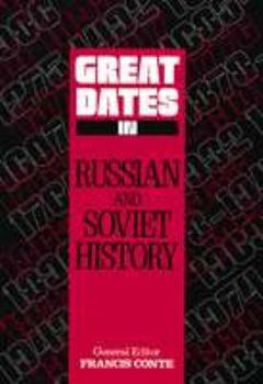 Hardcover Great Dates in Russian and Soviet History Book