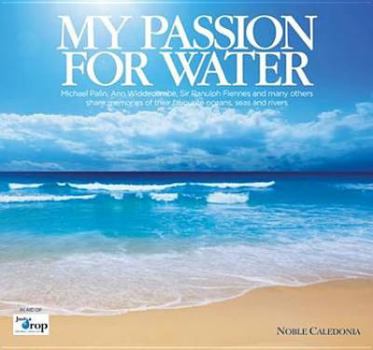 Hardcover My Passion for Water. Book