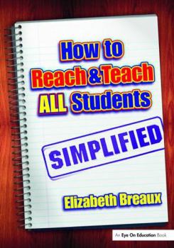 Hardcover How to Reach and Teach All Students-Simplified Book