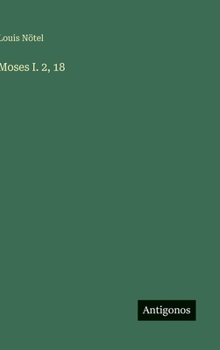 Hardcover Moses I. 2, 18 [German] Book