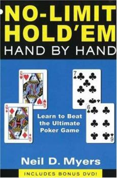 Paperback No-Limit Hold'em: Hand by Hand: Learn to Beat the Ultimate Poker Game [With DVD] Book