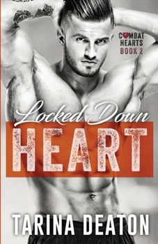 Paperback Locked Down Heart Book