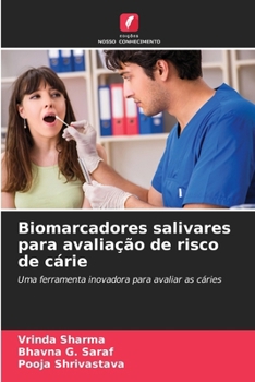 Paperback Biomarcadores salivares para avaliação de risco de cárie [Portuguese] Book