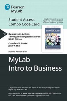 Printed Access Code Mylab Intro to Business with Pearson Etext -- Combo Access Card -- For Business in Action [With Access Code] Book