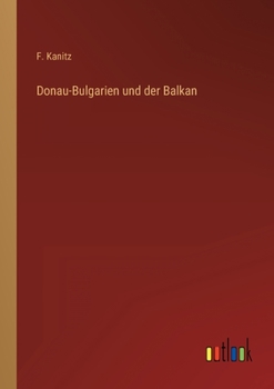 Paperback Donau-Bulgarien und der Balkan [German] Book