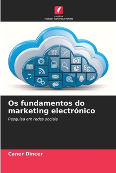 Paperback Os fundamentos do marketing electrónico [Portuguese] Book