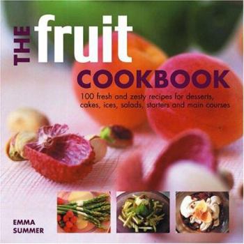 Paperback The Fruit Cookbook Book
