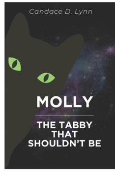 Paperback Molly: The Tabby That Shouldn't Be Book