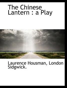 Paperback The Chinese Lantern: A Play Book