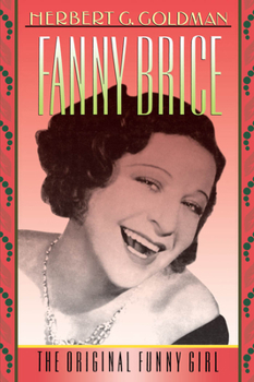 Paperback Fanny Brice: The Original Funny Girl Book