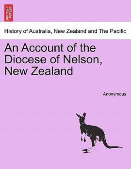 An Account of the Diocese of Nelson, New Zealand