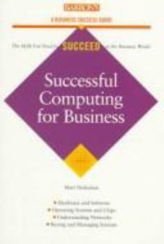 Paperback Successful Computing for Business (Barron's Business Success Guides) Book