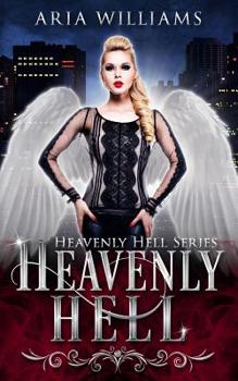 Paperback Heavenly Hell Book