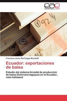 Paperback Ecuador: exportaciones de balsa [Spanish] Book