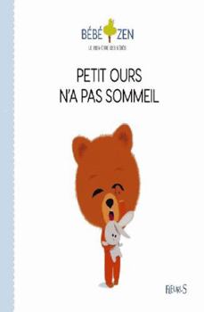 Board book Petit ours n'a pas sommeil [French] Book