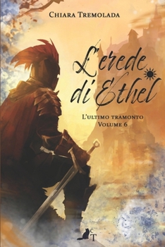 Paperback L'erede di Ethel - L'ultimo tramonto [Italian] Book