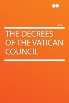 Paperback The Decrees of the Vatican Council Book