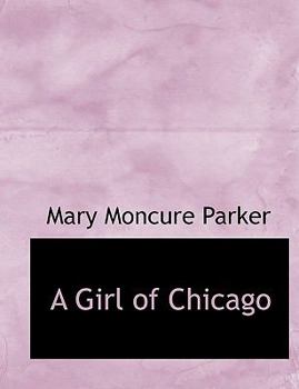 A Girl of Chicago