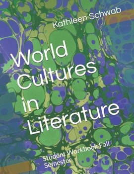 Paperback World Cultures in Literature: Student Workbook Fall Semester Book