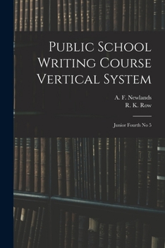 Paperback Public School Writing Course Vertical System: Junior Fourth No 5 Book