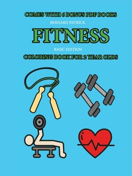 Paperback Coloring Book for 2 Year Olds (Fitness) Book