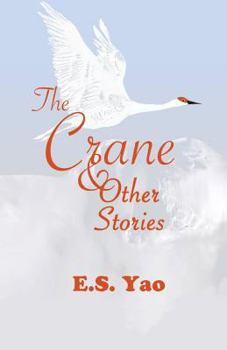 Paperback The Crane & Other Stories Book