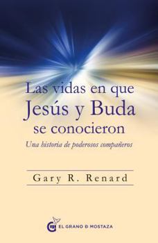 Paperback Vidas En Que Jesus Y Buda Se Conocieron, Las [Spanish] Book