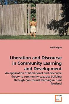 Paperback Liberation and Discourse in Community Learning and Development Book