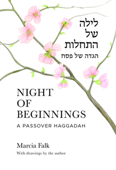 Paperback Night of Beginnings: A Passover Haggadah Book